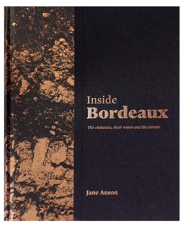 Inside Bordeaux by Jane Anson SIGNED BY THE AUTHOR