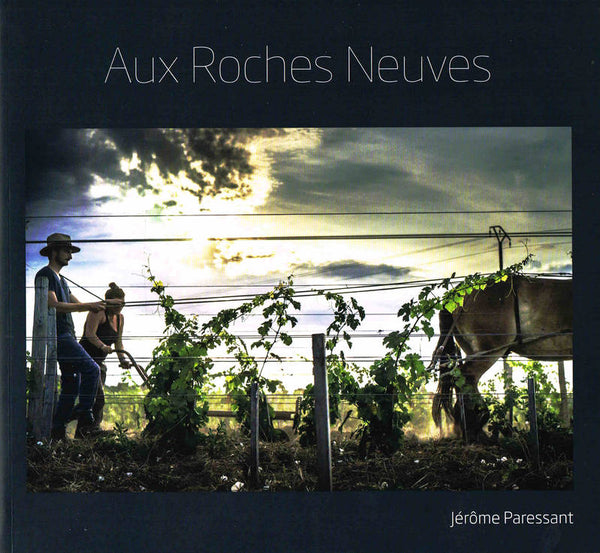 Aux Roches Neuves by Jérôme Paressant
