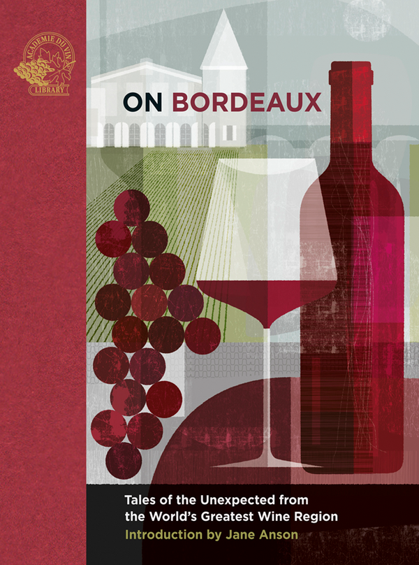 On Bordeaux - Introduction by Jane Anson