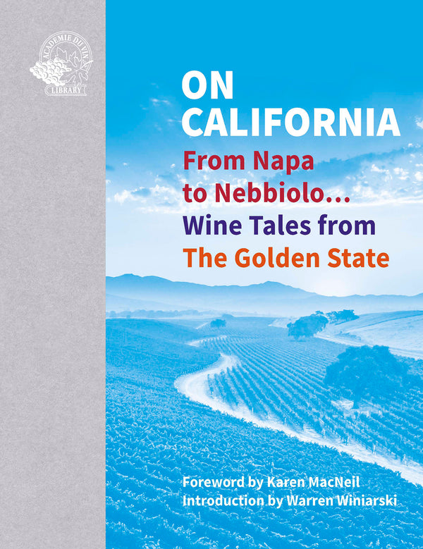 On California - Introduction by Warren Winiarski