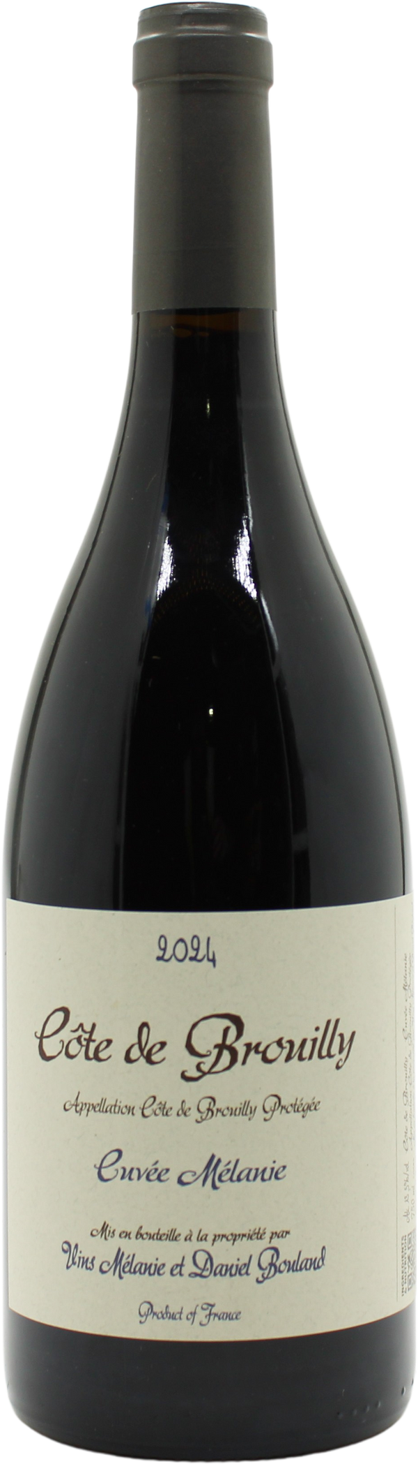 Domaine Daniel Bouland Côte de Brouilly Cuvée Mélanie 2024